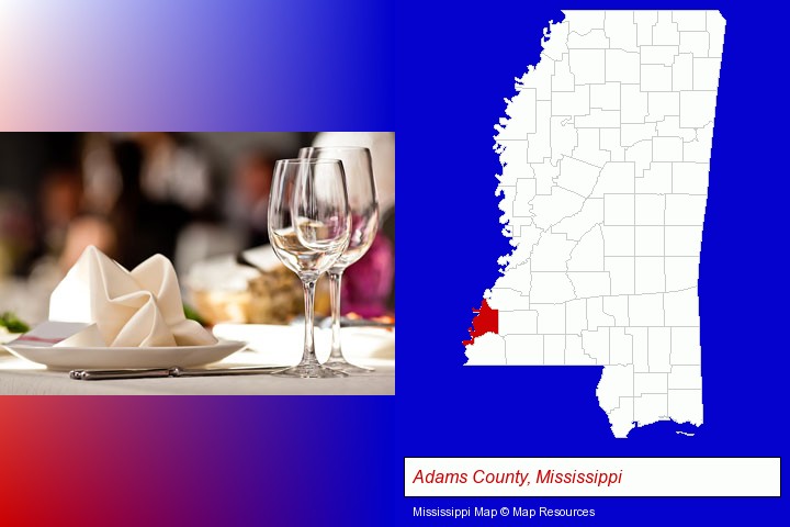 a restaurant table place setting; Adams County, Mississippi highlighted in red on a map