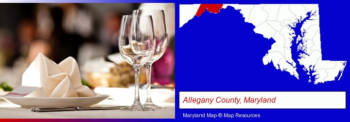 a restaurant table place setting; Allegany County, Maryland highlighted in red on a map