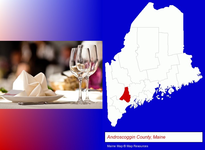 a restaurant table place setting; Androscoggin County, Maine highlighted in red on a map