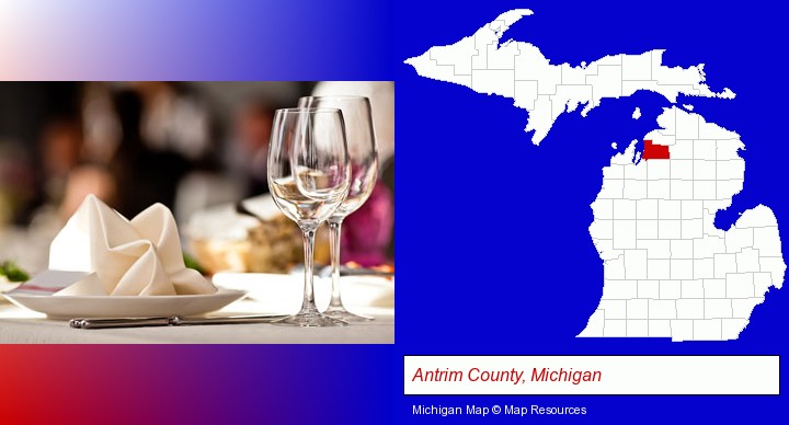 a restaurant table place setting; Antrim County, Michigan highlighted in red on a map