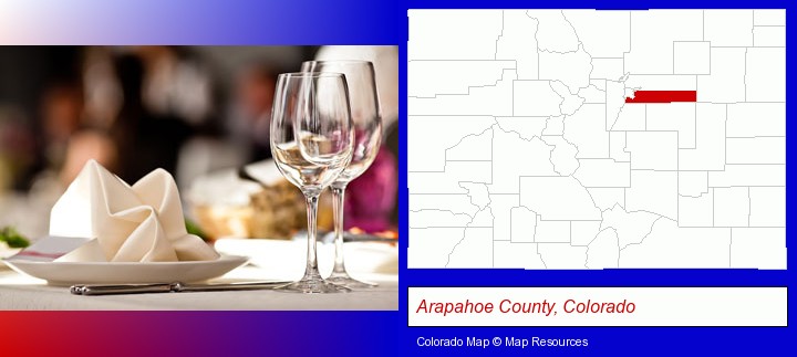 a restaurant table place setting; Arapahoe County, Colorado highlighted in red on a map
