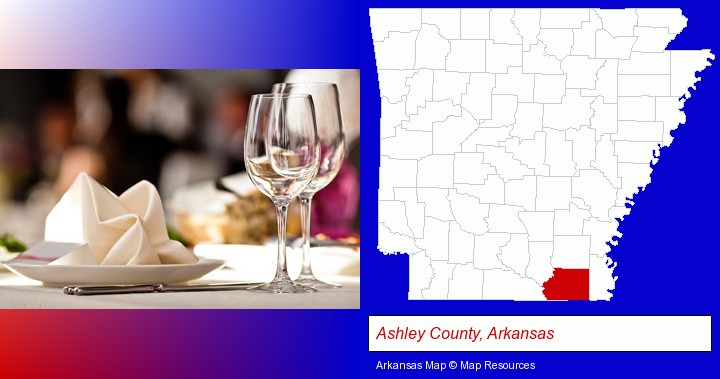 a restaurant table place setting; Ashley County, Arkansas highlighted in red on a map
