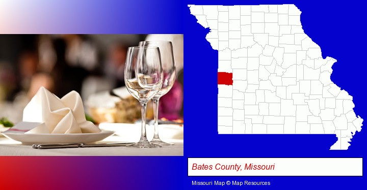 a restaurant table place setting; Bates County, Missouri highlighted in red on a map