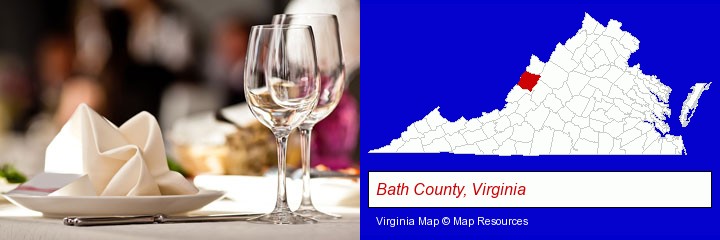 a restaurant table place setting; Bath County, Virginia highlighted in red on a map