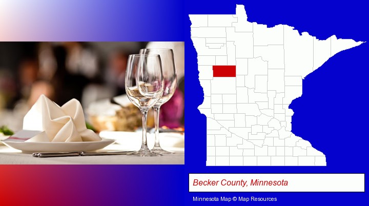 a restaurant table place setting; Becker County, Minnesota highlighted in red on a map