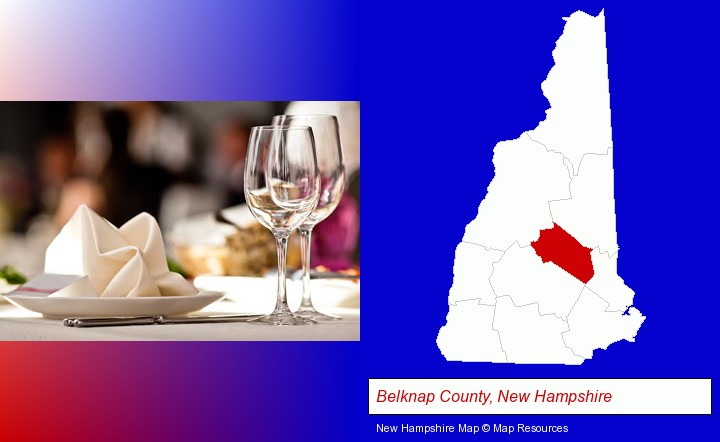 a restaurant table place setting; Belknap County, New Hampshire highlighted in red on a map