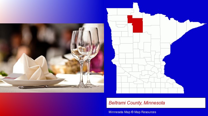 a restaurant table place setting; Beltrami County, Minnesota highlighted in red on a map