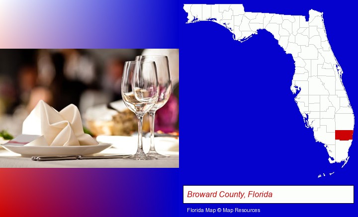 a restaurant table place setting; Broward County, Florida highlighted in red on a map