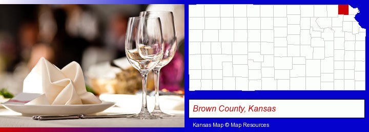 a restaurant table place setting; Brown County, Kansas highlighted in red on a map
