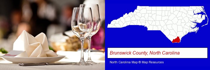 a restaurant table place setting; Brunswick County, North Carolina highlighted in red on a map