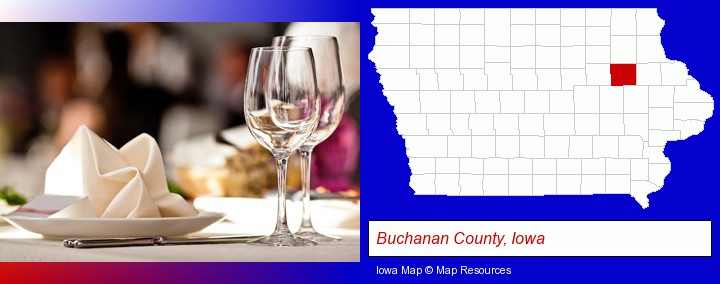 a restaurant table place setting; Buchanan County, Iowa highlighted in red on a map