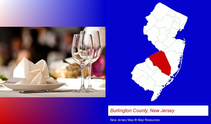a restaurant table place setting; Burlington County, New Jersey highlighted in red on a map