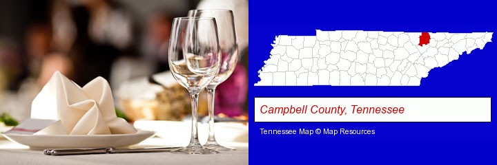 a restaurant table place setting; Campbell County, Tennessee highlighted in red on a map
