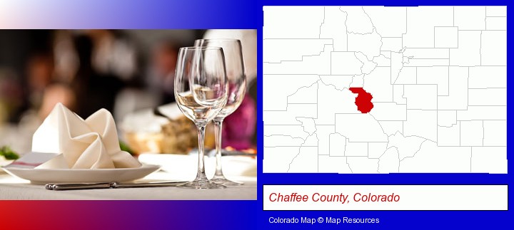 a restaurant table place setting; Chaffee County, Colorado highlighted in red on a map