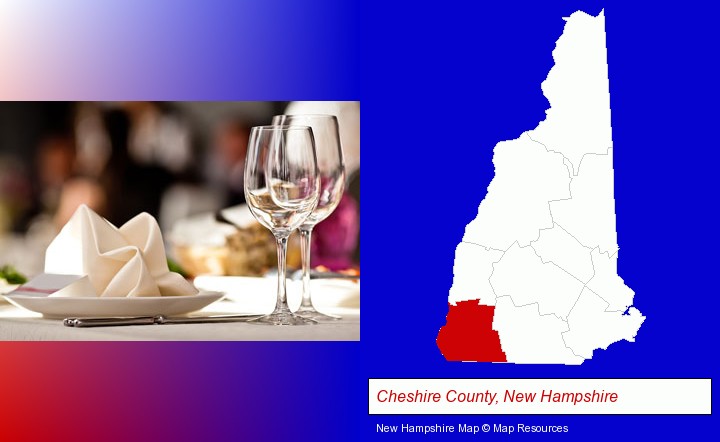 a restaurant table place setting; Cheshire County, New Hampshire highlighted in red on a map