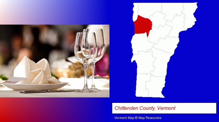 a restaurant table place setting; Chittenden County, Vermont highlighted in red on a map