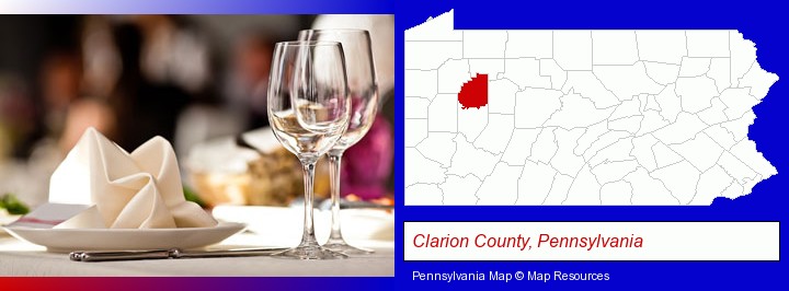 a restaurant table place setting; Clarion County, Pennsylvania highlighted in red on a map