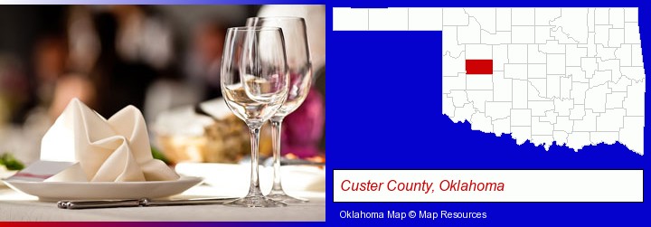 a restaurant table place setting; Custer County, Oklahoma highlighted in red on a map