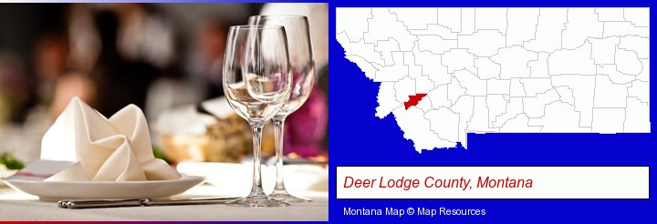 a restaurant table place setting; Deer Lodge County, Montana highlighted in red on a map