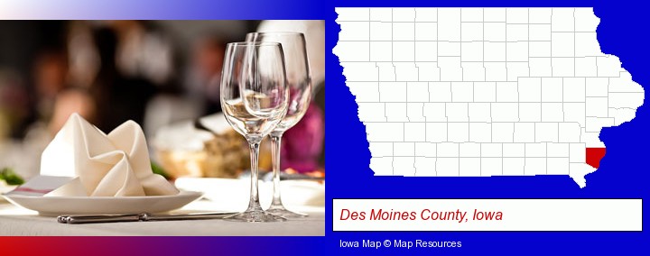 a restaurant table place setting; Des Moines County, Iowa highlighted in red on a map