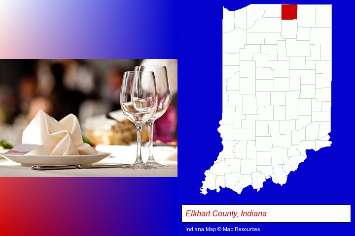 a restaurant table place setting; Elkhart County, Indiana highlighted in red on a map