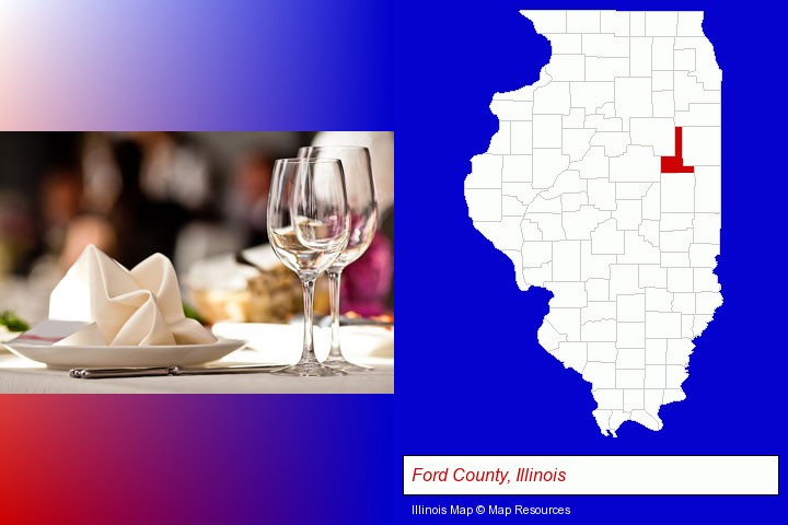 a restaurant table place setting; Ford County, Illinois highlighted in red on a map
