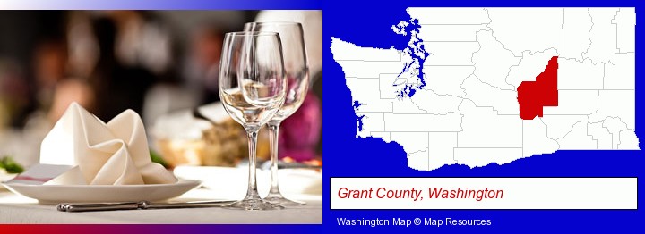 a restaurant table place setting; Grant County, Washington highlighted in red on a map