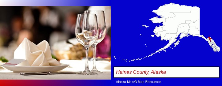 a restaurant table place setting; Haines County, Alaska highlighted in red on a map