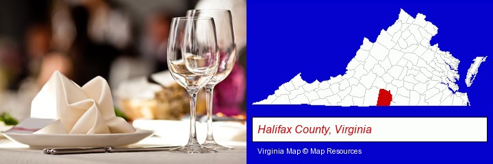 a restaurant table place setting; Halifax County, Virginia highlighted in red on a map