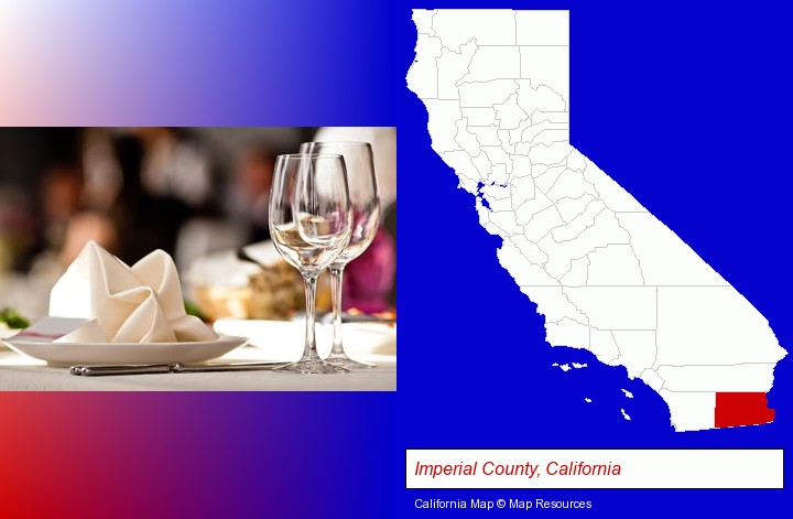 a restaurant table place setting; Imperial County, California highlighted in red on a map