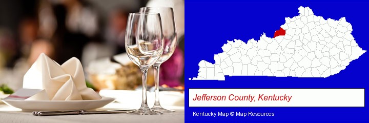 a restaurant table place setting; Jefferson County, Kentucky highlighted in red on a map