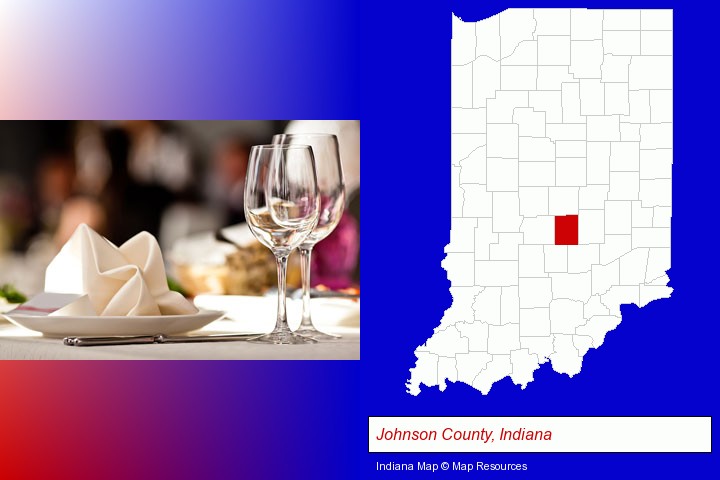 a restaurant table place setting; Johnson County, Indiana highlighted in red on a map