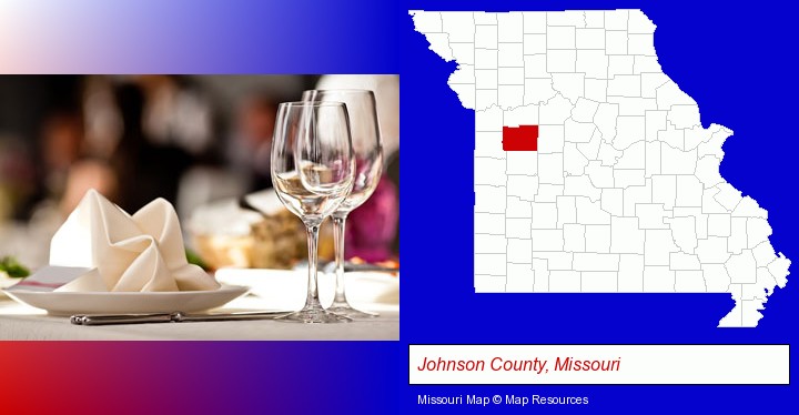 a restaurant table place setting; Johnson County, Missouri highlighted in red on a map