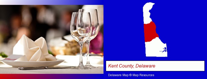 a restaurant table place setting; Kent County, Delaware highlighted in red on a map