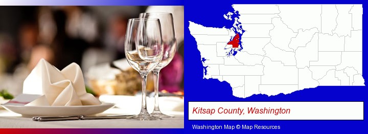 a restaurant table place setting; Kitsap County, Washington highlighted in red on a map