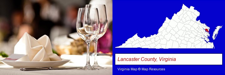 a restaurant table place setting; Lancaster County, Virginia highlighted in red on a map