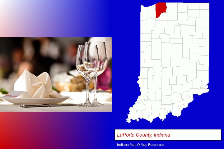 a restaurant table place setting; LaPorte County, Indiana highlighted in red on a map