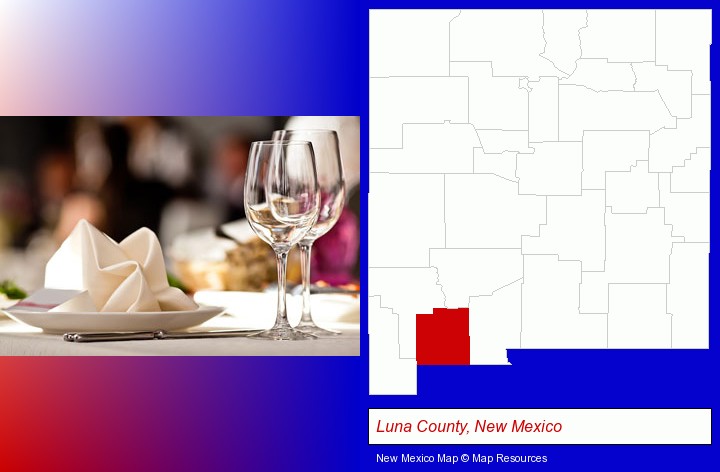 a restaurant table place setting; Luna County, New Mexico highlighted in red on a map