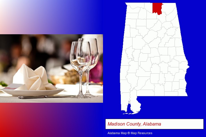a restaurant table place setting; Madison County, Alabama highlighted in red on a map