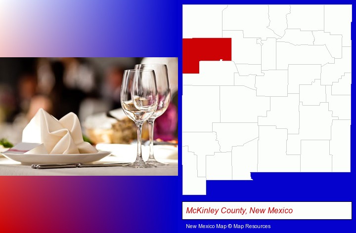 a restaurant table place setting; McKinley County, New Mexico highlighted in red on a map