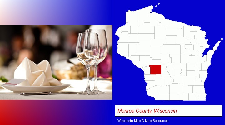 a restaurant table place setting; Monroe County, Wisconsin highlighted in red on a map