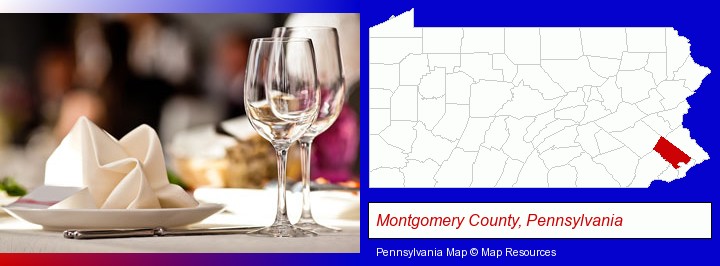a restaurant table place setting; Montgomery County, Pennsylvania highlighted in red on a map