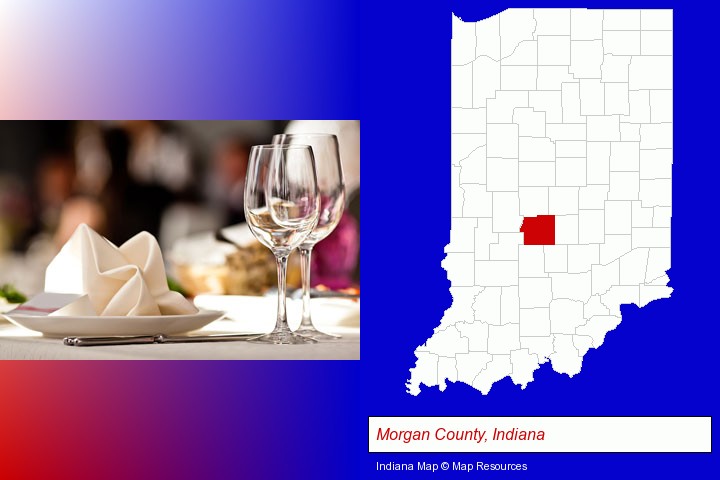 a restaurant table place setting; Morgan County, Indiana highlighted in red on a map