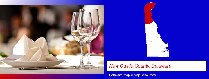 a restaurant table place setting; New Castle County, Delaware highlighted in red on a map