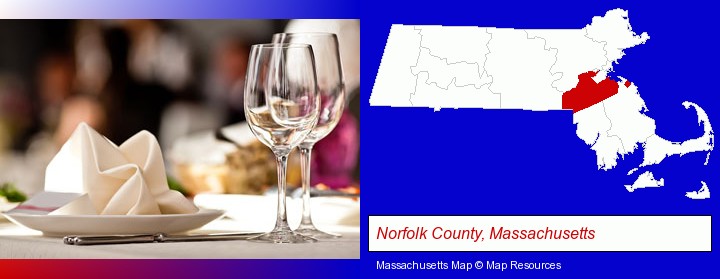 a restaurant table place setting; Norfolk County, Massachusetts highlighted in red on a map