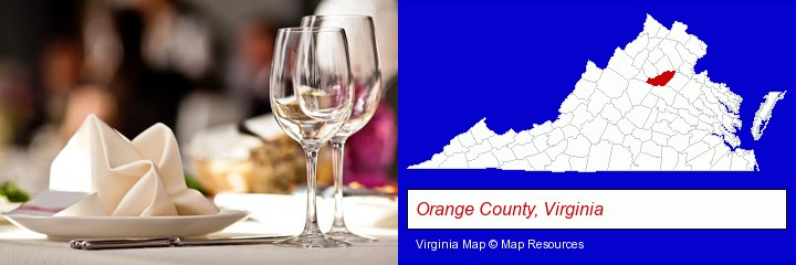 a restaurant table place setting; Orange County, Virginia highlighted in red on a map
