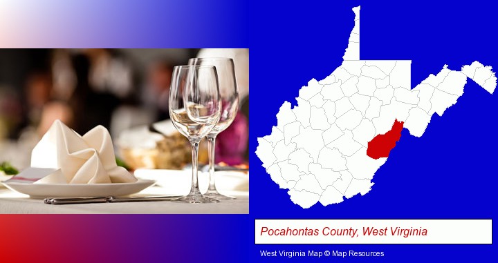 a restaurant table place setting; Pocahontas County, West Virginia highlighted in red on a map