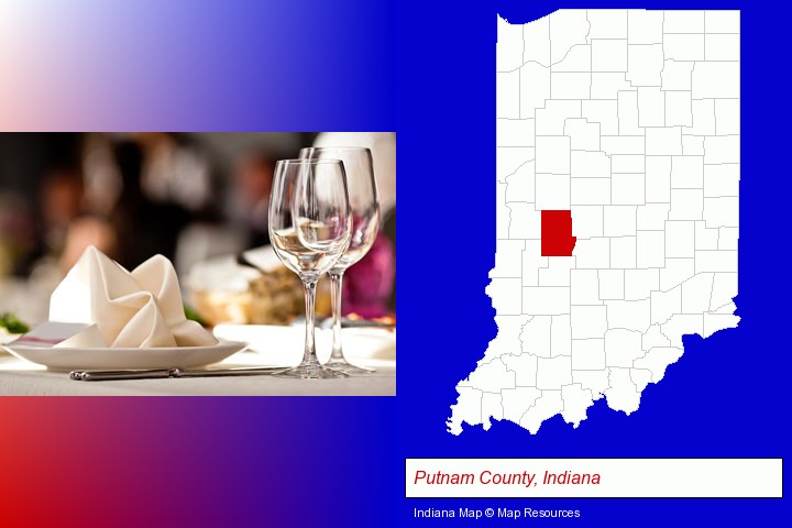a restaurant table place setting; Putnam County, Indiana highlighted in red on a map