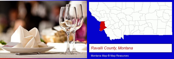 a restaurant table place setting; Ravalli County, Montana highlighted in red on a map
