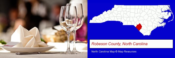 a restaurant table place setting; Robeson County, North Carolina highlighted in red on a map